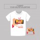 T-Shirt your San Valentine - San Valentino